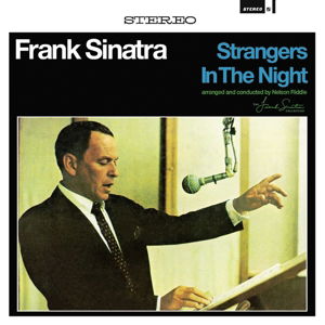 FRANK SINATRA - STRANGERS IN THE NIGHT (Vinyl)