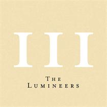 THE LUMINEERS - III (Vinyl)