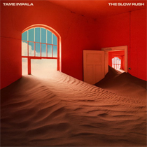 TAME IMPALA - THE SLOW RUSH (Vinyl)