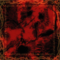 Kyuss - Blues for the Red Sun (Vinyl)