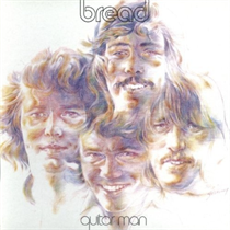 Bread: Guitar Man - The Best Of (CD)