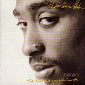 TUPAC SHAKUR - THE ROSE THAT GREW FROM CONCRETE (CD)