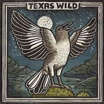 VARIOUS ARTISTS - TEXAS WILD (Vinyl)