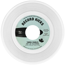 Tanika Charles - Don't Like You Anymore (Ltd Transparent 7'' Vinyl)