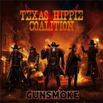 Texas Hippie Coalition - Gunsmoke (Vinyl)