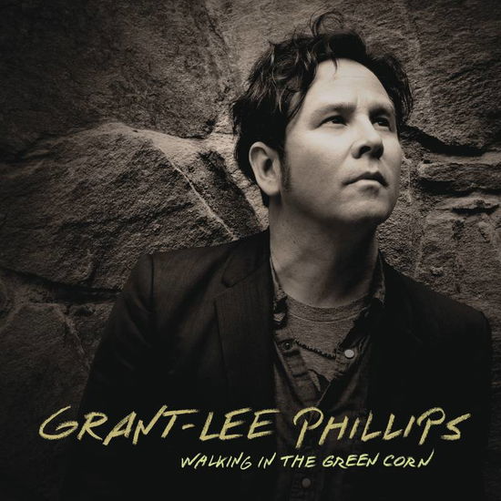 Grant Lee Phillips -Walking in the Green Corn (10th Anniversary) (Indie Exclusive Turquoise Vinyl)