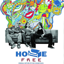 Various Artists - Home Free - Original Motion Picture Soundtrack (Vinyl)