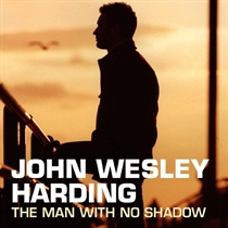 Harding, John Wesley: The Man With No Shadow - RSD 2020 (2xVinyl)