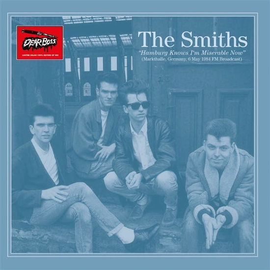 The Smiths - Hamburg Knows I\'m Miserable Now (Markthalle, Germany, 6 May 1984) (Vinyl)