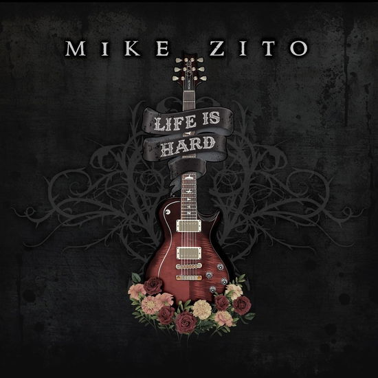 Mike Zito - Life Is Hard (Vinyl)