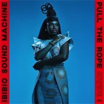 IBIBIO SOUND MACHINE - PULL THE ROPE (Vinyl)