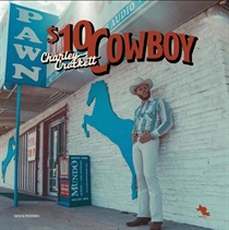 Crockett, Charley - $10 Cowboy (CD)