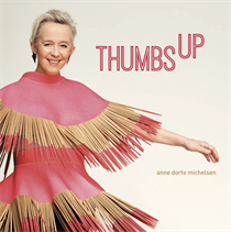 Anne Dorte Michelsen – Thumbs Up (CD)