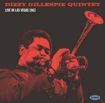 Dizzy Gillespie Quintet - Live In Las Vegas 1963 - RSD2023 (2xVinyl)