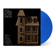Jason Isbell - Foxes in the Snow (Limited Nordic Exclusive Translucent Blue Vinyl edition)