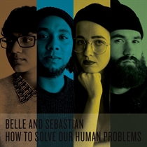 BELLE & SEBASTIAN - HOW TO SOLVE OUR HUMAN PROBLEMS (PART 1-3) (CD)