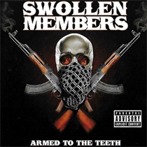 Swollen Members - Armed To The Teeth (Vinyl)