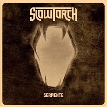 SLOWTORCH - Serpente (Vinyl)