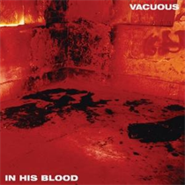 Vacuous - In His Blood (Vinyl)