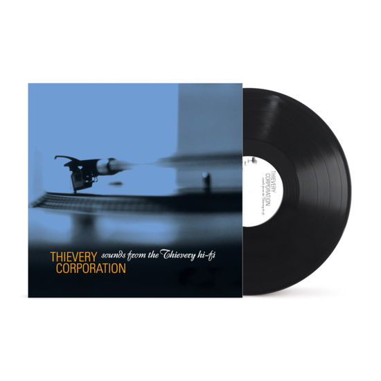THIEVERY CORPORATION - SOUNDS FROM THE THIEVERY HI FI (Vinyl)