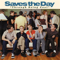 Saves The Day - Through Being Cool (Vinyl)