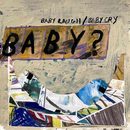 Baby? - Baby Laugh / Baby Cry - Vinyl