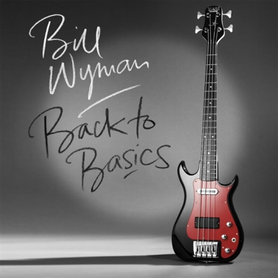 Wyman, Bill: Back To Basics (CD)