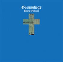 The Groundhogs - Blues Obituary (Gold vinyl)