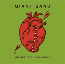 Giant Sand - Center Of The Universe (2xVinyl) (RSD 2023)
