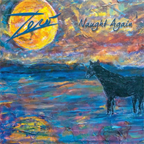 Zero - Naught Again (Vinyl)