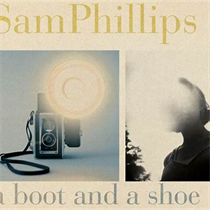 Sam Phillips - A Boot And A Shoe (VINYL)