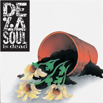 De La Soul - De La Soul Is Dead (Cassette)