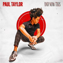 Paul Taylor - And Now This (Red LP) (Vinyl)