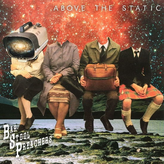 The Barstool Preachers: Above the Static (Indie Exclusive Half Black W/ White Splatter / Half Silver with Black Splatter)