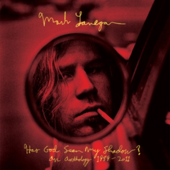 Lanegan, Mark: Has God Seen My Shadow? 1989-2011 (3xVinyl)