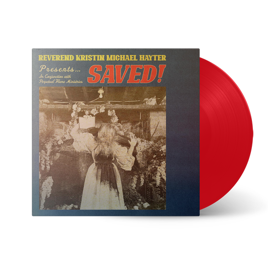 REVEREND KRISTIN MICHAEL HAYTER - SAVED! (LTD RED VINYL)