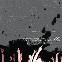 The Spirit Of Versailles - Discography (Limited Edition Grey 2xVinyl w/Black & White Splatter)
