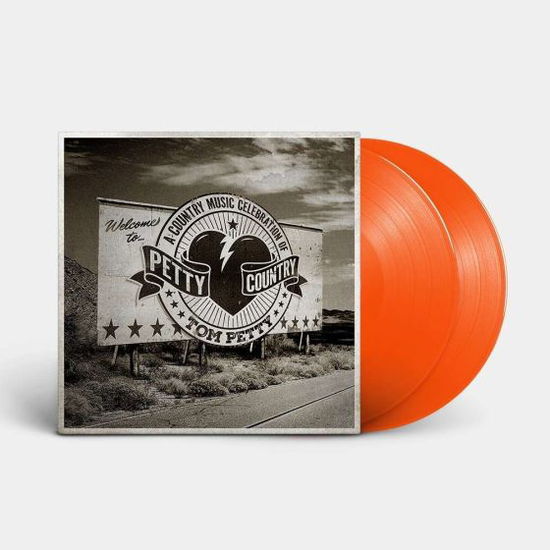 VARIOUS ARTISTS - PETTY COUNTRY: A COUNTRY MUSIC CELEBRATION OF TOM PETTY (Tangerine Coloured Vinyl edition)