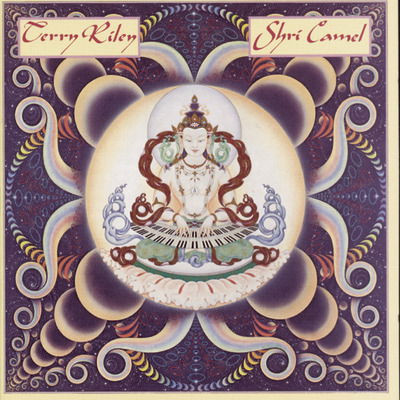 Terry Riley - Shri Camel (Vinyl)