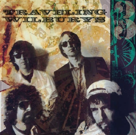 Traveling Wilburys: Traveling Wilburys Vol. 3 (Vinyl)