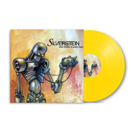 Silverstein - When Broken Is Easily Fixed (180GR. CANARY YELLOW VINYL)