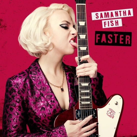 SAMANTHA FISH - FASTER (Vinyl)