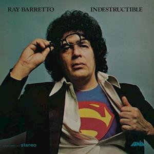 RAY BARRETTO - INDESTRUCTIBLE (50th Anniversary Reissue Vinyl edition)
