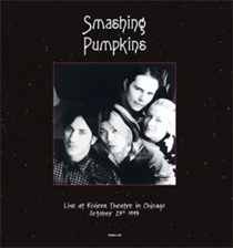 The Smashing Pumpkins - Live at Riviera Theatre, Chicago, Oc tober 23th 1995 WBRU-FM (Vinyl)
