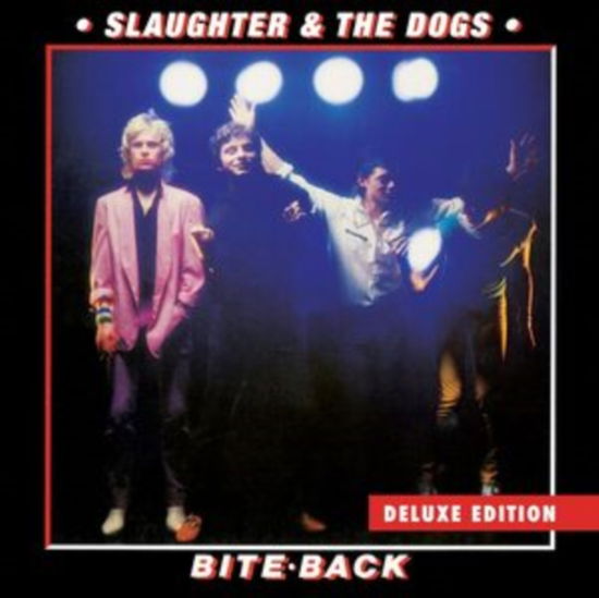 Slaughter & the Dogs - Bite Back (2xVinyl)
