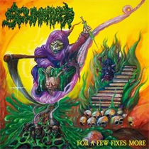 Scumripper - For a Few Fixes More (Vinyl)
