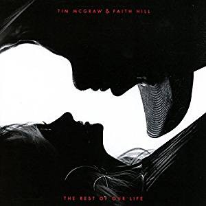 McGraw, Tim & Faith Hill: The Rest Of Our Life (CD)