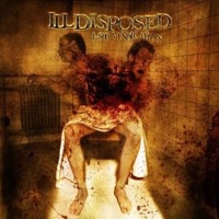Illdisposed: 1-800 Vindication (CD)