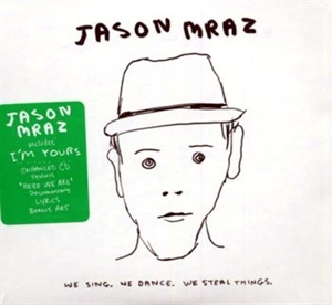 Mraz, Jason: We Sing We Dance We Steal