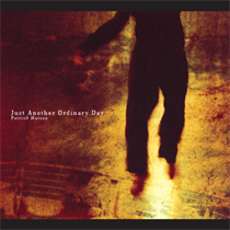 PATRICK WATSON - JUST ANOTHER ORDINARY DAY (Vinyl)